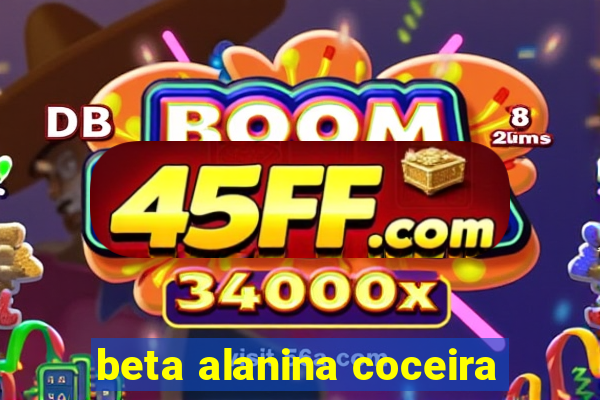beta alanina coceira